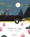 feroz, el lobo-margarita del mazo-9788498714982 feroz, el lobo-margarita del mazo-9788498714982