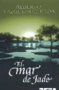 el mar de jade-alberto vazquez-figueroa-9788498720082 el mar de jade-alberto vazquez-figueroa-9788498720082