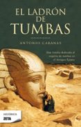 el ladron de tumbas-antonio cabanas-9788498721782 el ladron de tumbas-antonio cabanas-9788498721782