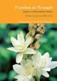 el perfum de l evangeli-nuria calduch-benages-9788498836882 el perfum de l evangeli-nuria calduch-benages-9788498836882