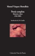 poesía completa (memoria y deseo 1963-2003)-manuel vazquez montalban-9788498953282 poesía completa (memoria y deseo 1963-2003)-manuel vazquez montalban-9788498953282