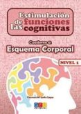 estimulacion de las funciones cognitivas. cuaderno 6: esquema cor poral nivel 1-carmen maria leon lopa-9788499154282 estimulacion de las funciones cognitivas. cuaderno 6: esquema cor poral nivel 1-carmen maria leon lopa-9788499154282