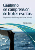 cuaderno de comprension de textos escritos: programa de comprensi on y construccion de textos-juan jurado martinez-9788499211282 cuaderno de comprension de textos escritos: programa de comprensi on y construccion de textos-juan jurado martinez-9788499211282
