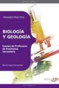 cuerpo de profesores de enseñanza secundaria. biologia y geologia . temario practico-9788499377582 cuerpo de profesores de enseñanza secundaria. biologia y geologia . temario practico-9788499377582
