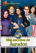 los descendientes: mas secretos de auradon-9788499518282 los descendientes: mas secretos de auradon-9788499518282