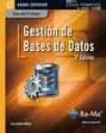 gestion de bases de datos. (2ª ed) cfgs (ciclos formativos de gra do superior) (guia del profesor)-luis hueso ibañez galindo-9788499641782 gestion de bases de datos. (2ª ed) cfgs (ciclos formativos de gra do superior) (guia del profesor)-luis hueso ibañez galindo-9788499641782