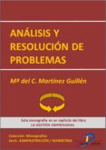 análisis y resolución de problemas (ebook)-maria del carmen martinez guillen-9788499694382 análisis y resolución de problemas (ebook)-maria del carmen martinez guillen-9788499694382