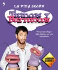 la vida segun trancas y barrancas-9788499982182 la vida segun trancas y barrancas-9788499982182
