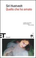 quello che ho amato-siri hustvedt-9788806180782 quello che ho amato-siri hustvedt-9788806180782
