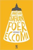 eccomi-jonathan safran foer-9788823504882 eccomi-jonathan safran foer-9788823504882