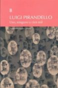 uno, ninguno y cien mil-luigi pirandello-9789500372282 uno, ninguno y cien mil-luigi pirandello-9789500372282