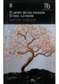 jardin de los cerezos / oso / la boda-anton pavlovich chejov-9789500397582 jardin de los cerezos / oso / la boda-anton pavlovich chejov-9789500397582