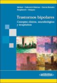 trastornos bipolares. conceptos clinicos, neurobiologicos y terap euticos-9789500604482 trastornos bipolares. conceptos clinicos, neurobiologicos y terap euticos-9789500604482