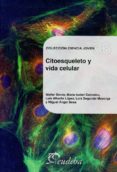 citoesqueleto y vida celular-walter beron-maria isabel colombo-luis alberto lopez-9789502316482 citoesqueleto y vida celular-walter beron-maria isabel colombo-luis alberto lopez-9789502316482