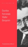 escritos franceses-walter benjamin-9789505183982 escritos franceses-walter benjamin-9789505183982