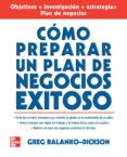 como preparar un exitoso plan de negocios-greg balanko-9789701062982 como preparar un exitoso plan de negocios-greg balanko-9789701062982
