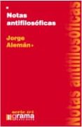notas antifilosoficas-jorge aleman-9789872077082 notas antifilosoficas-jorge aleman-9789872077082