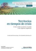 territorios en tiempos de crisis (ebook)-9789876911382 territorios en tiempos de crisis (ebook)-9789876911382