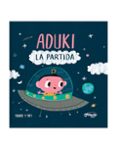 Aduki: La partida-13606408-otro-formato