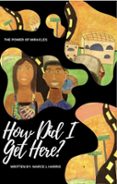 Ebook gratuito de epub para descargar HOW DID I GET HERE? (Spanish Edition)
