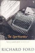 the sportswriter-richard ford-9780099447092 the sportswriter-richard ford-9780099447092