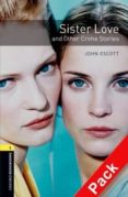 sister love and crime stories (incluye cd) (obl 1: oxford bookwor ms factfiles)-9780194788892 sister love and crime stories (incluye cd) (obl 1: oxford bookwor ms factfiles)-9780194788892