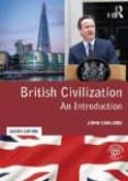british civilization: an introduction-john oakland-9780415746892 british civilization: an introduction-john oakland-9780415746892