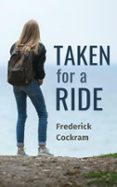 TAKEN FOR A RIDE  (edición en inglés)