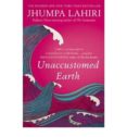 unaccustomed earth-jhumpa lahiri-9780747596592 unaccustomed earth-jhumpa lahiri-9780747596592