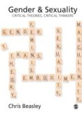 gender and sexuality: critical theories, critical thinkers-chris beasley-9780761969792 gender and sexuality: critical theories, critical thinkers-chris beasley-9780761969792