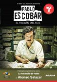 pablo escobar, el patrón del mal (la parábola de pablo) (ebook)-alonso salazar-9781614359692 pablo escobar, el patrón del mal (la parábola de pablo) (ebook)-alonso salazar-9781614359692