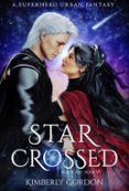 STAR CROSSED