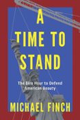 A TIME TO STAND