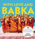 WITH LOVE AND BABKA  (edición en inglés)