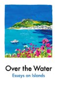 OVER THE WATER