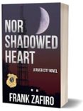 NOR SHADOWED HEART