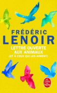 lettre ouverte aux animaux: et à ceux qui les aiment-frederic lenoir-9782253091592 lettre ouverte aux animaux: et à ceux qui les aiment-frederic lenoir-9782253091592