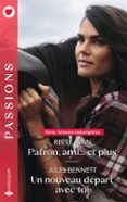 Descargas gratuitas de libros electrónicos pdf PATRON, AMI... ET PLUS - UN NOUVEAU DÉPART AVEC TOI RTF de RYAN REESE, Jules Bennett