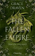 THE FALLEN EMPIRE #2 - DRAGON UNLEASHED - TOME 2 CARTONNÉE