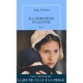 la dernière fugitive-tracy chevalier-9782710370192 la dernière fugitive-tracy chevalier-9782710370192