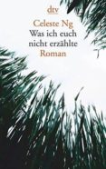 was ich euch nicht erzählte .-celeste ng-9783423145992 was ich euch nicht erzählte .-celeste ng-9783423145992