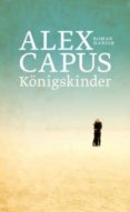 königskinder-alex capus-9783446260092 königskinder-alex capus-9783446260092