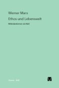 ethos und lebenswelt (ebook)-werner marx-9783787327492 ethos und lebenswelt (ebook)-werner marx-9783787327492