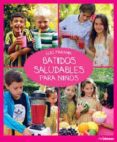 batidos saludables para niños-eliq maranik-9783848009992 batidos saludables para niños eliq maranik 9783848009992