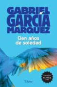 cien años de soledad 2015-gabriel garcia marquez-9786070728792 cien años de soledad 2015-gabriel garcia marquez-9786070728792