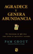 agradece y genera abundancia (ebook)-9786070738692 agradece y genera abundancia (ebook)-9786070738692