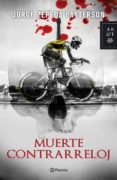 muerte contrarreloj (ebook)-9786070747892 muerte contrarreloj (ebook)-9786070747892