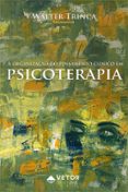 A ORGANIZAÇÃO DO PENSAMENTO CLÍNICO NA PSICOTERAPIA  (edición en portugués)