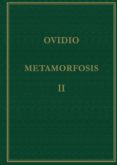 metamorfosis (vol. ii): libros vi-x (5ª ed. bilingüe)-publio ovidio nason-9788400056292 metamorfosis (vol. ii): libros vi-x (5ª ed. bilingüe)-publio ovidio nason-9788400056292