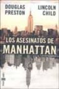 los asesinatos de manhattan (inspector pendergast 3)-douglas preston-lincoln child-9788401329692 los asesinatos de manhattan (inspector pendergast 3)-douglas preston-lincoln child-9788401329692